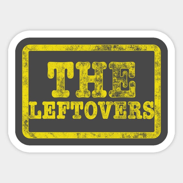 The Leftovers Sticker by winstongambro